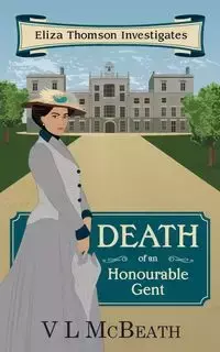 Death of an Honourable Gent - McBeath VL