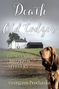 Death of an Old Codger - Georgann Prochaska