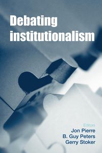 Debating institutionalism - Pierre Jon