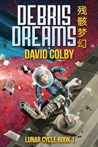 Debris Dreams - Colby David