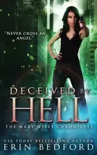 Deceived By Hell - Erin Bedford