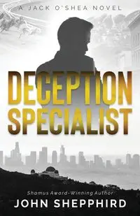 Deception Specialist - John Shepphird