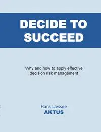 Decide to Succeed - Hans Læssøe