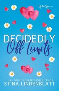 Decidedly Off Limits - Lindenblatt Stina