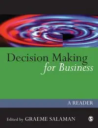 Decision Making for Business - Salaman Graeme