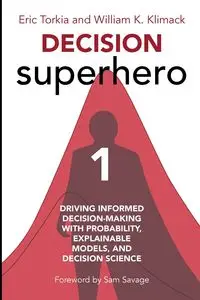 Decision Superhero Book 1 - Eric Torkia