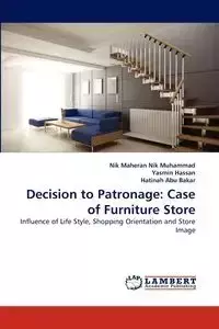 Decision to Patronage - Nik Muhammad Nik Maheran