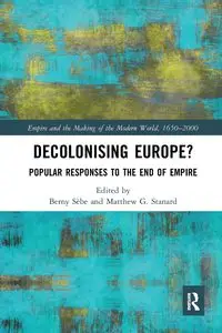 Decolonising Europe? - Sèbe Berny