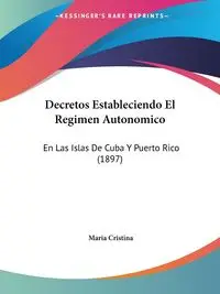 Decretos Estableciendo El Regimen Autonomico - Cristina Maria