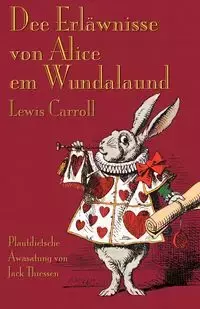 Dee Erläwnisse con Alice em Wundalaund - Carroll Lewis