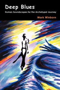 Deep Blues - Mark Winborn