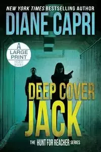 Deep Cover Jack Large Print Edition - Diane Capri