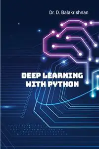 Deep Learning with Python - D Balakrishnan