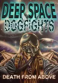 Deep Space Dogfights - Press Rogue Planet