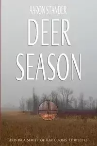 Deer Season - Aaron Stander