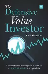 Defensive Value Investor - John Kingham