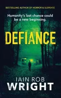 Defiance - Rob Wright Iain