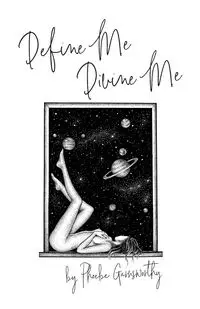 Define Me Divine Me - Phoebe Garnsworthy