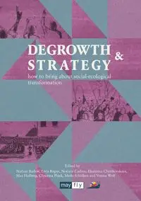 Degrowth & Strategy - Barlow Nathan