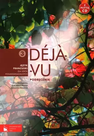 Deja-vu 3 podręcznik +CD - Grażyna Migdalska