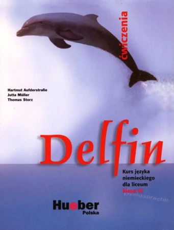 Delfin 3 ćwiczenia PL OOP - Hartmut Aufderstrasse, Jutta Muller, Thomas Storz