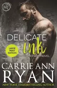 Delicate Ink - Ryan Carrie Ann