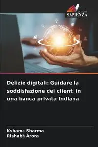 Delizie digitali - Sharma Kshama