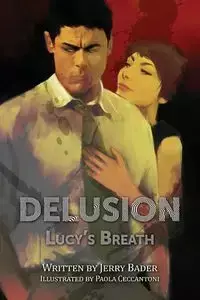 Delusion - Jerry Bader