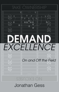 Demand Excellence - Jonathan Gess