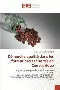 Démarche qualité dans les formations sanitaites en centrafrique - MANDAZOU-F