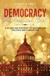 Democracy - Henry Adams