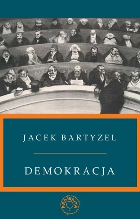 Demokracja (wyd. nowe, poprawione i uzupełnione) - Jacek Bartyzel