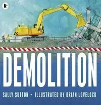 Demolition - Sally Sutton