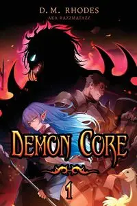 Demon Core - Rhodes D. M.