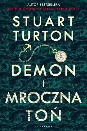 Demon i mroczna toń - Stuart Turton