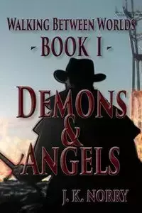 Demons & Angels - Norry J.K.