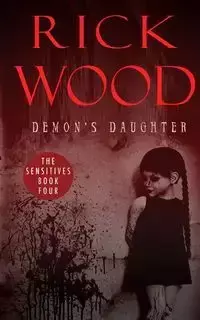 Demon's Daughter - Rick Wood