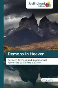 Demons In Heaven - Oba Willingham