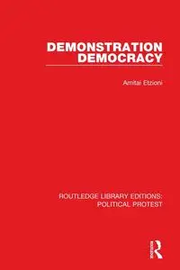 Demonstration Democracy - Etzioni Amitai