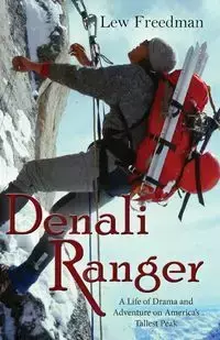 Denali Ranger - Freedman Lew