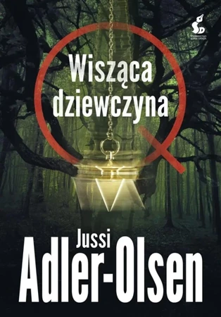 Departament Q T.6 Wisząca dziewczyna - Jussi Adler-Olsen, Joanna Cymbrykiewicz