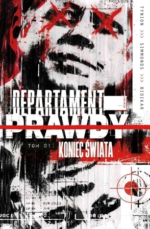 Departament prawdy T.1 Koniec świata - James Tynion IV, Martin Simmonds, Martin Simmonds