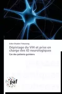 Dépistage du vih et prise en charge des io neurologiques - TCHEUNANG-G