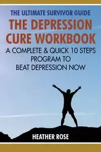 Depression Workbook - Rose Heather