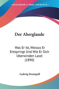 Der Aberglaude - Strumpell Ludwig