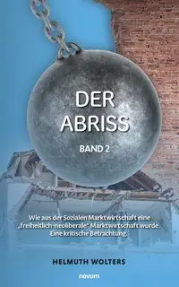 Der Abriss - Wolters Helmuth