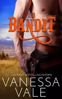 Der Bandit - Vanessa Vale