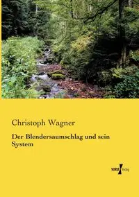 Der Blendersaumschlag und sein System - Wagner Christoph