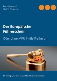 Der Europäische Führerschein - Bambor Ulrich