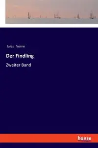 Der Findling - Jules Verne